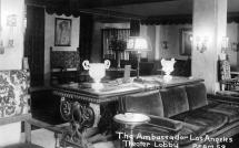 Ambassador Hotel - Theater Lobby