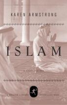 Islam: A Short History - by Karen Armstrong