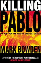 Killing Pablo by Mark Bowden