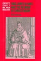 King James VI and I and the Reunion of Christendom