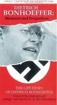 Dietrich Bonhoeffer: Memories and Perspectives