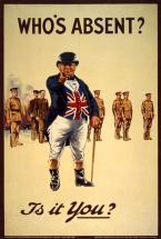 Who's Absent - Is It You? - British Recruiting Poster