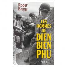 Les Hommes De DIEN BIEN PHU