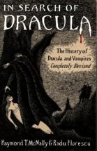 In Search of Dracula - by Raymond T. McNally